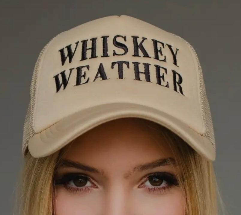 Whiskey Weather hat