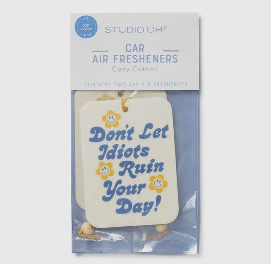Don't Let It Ruin Your Day air freshener