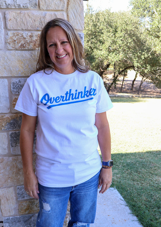 Overthinker tee