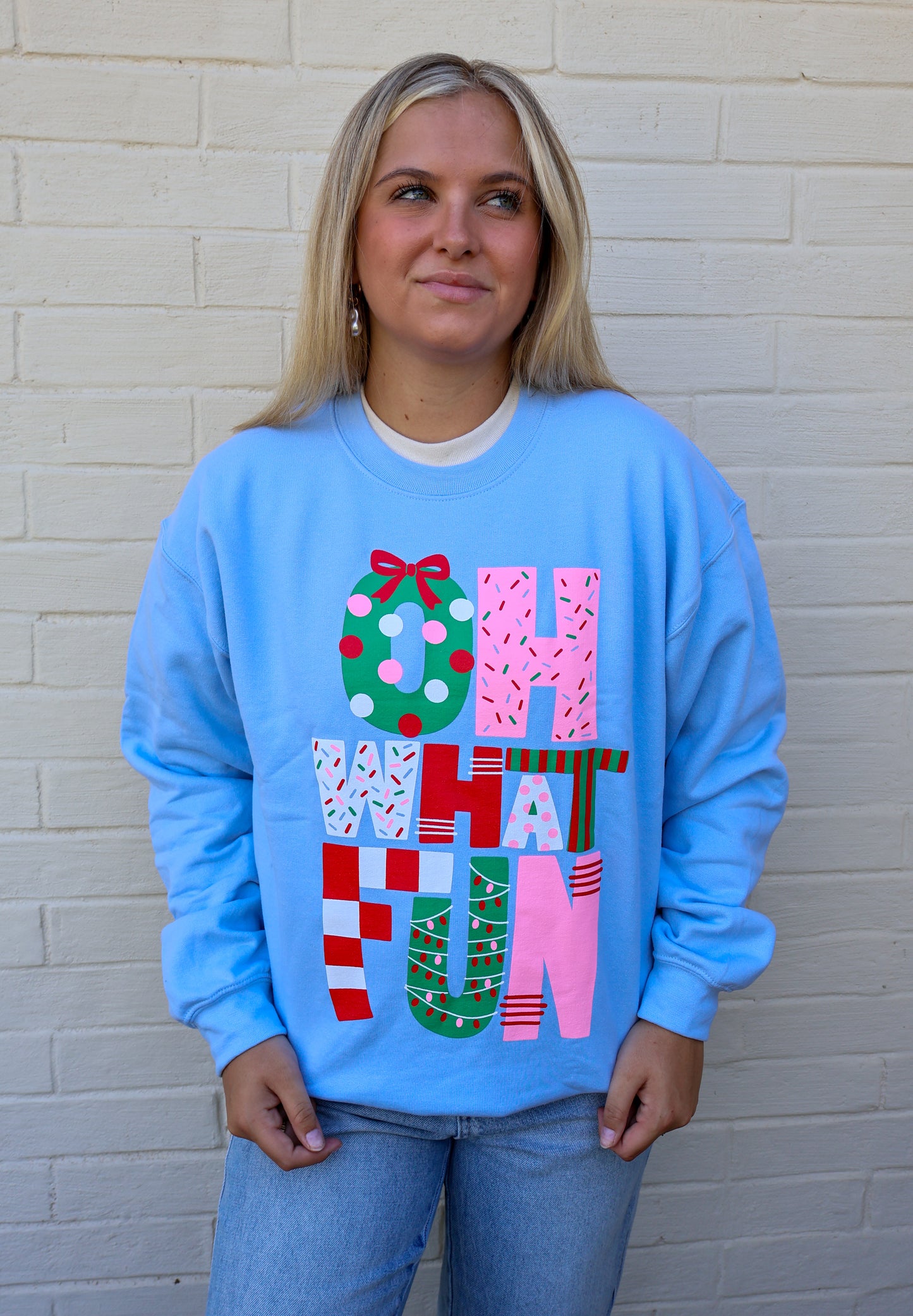 Oh What Fun sweatshirt