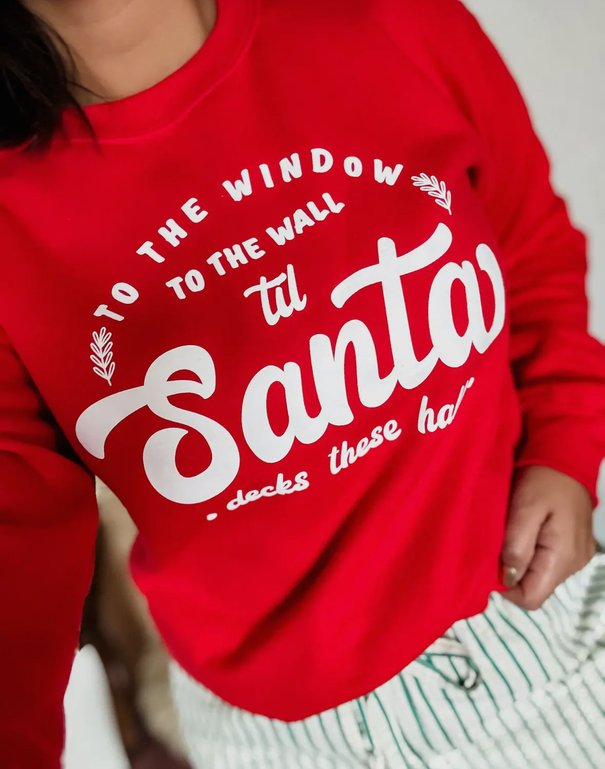 Deck These Halls sweatshirt
