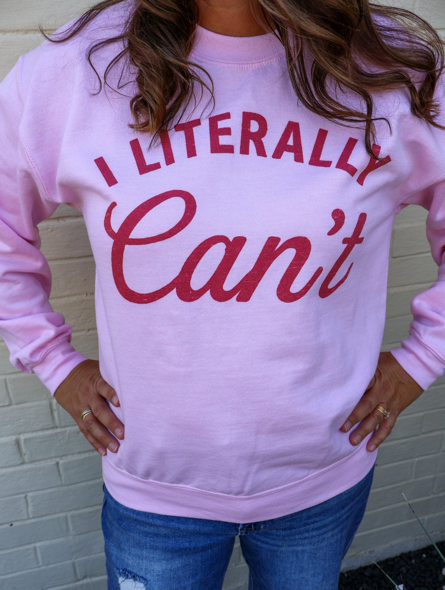 I Literally Can't sweatshirt